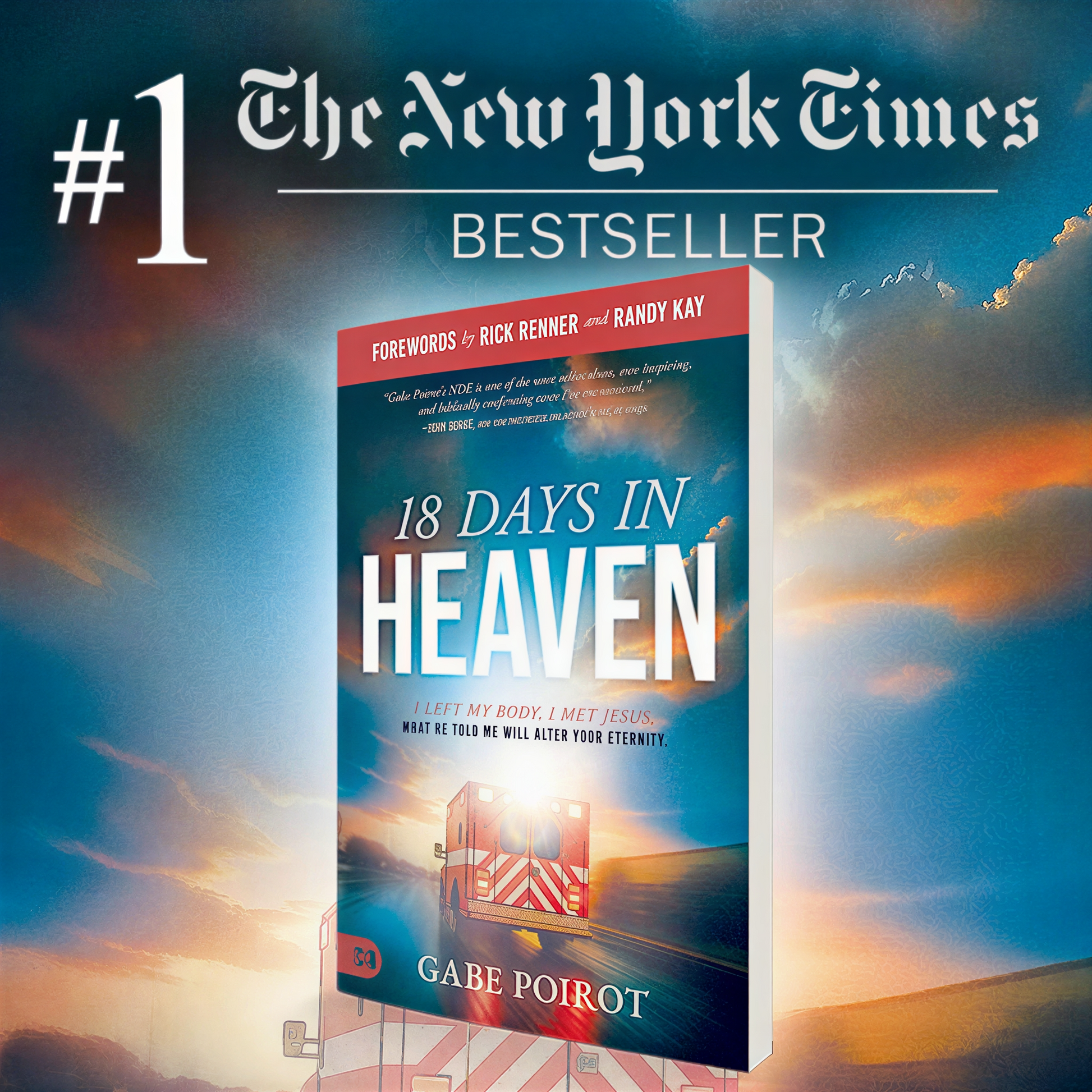 18 Days in Heaven paperback – Christian near-death experience bestseller by Gabe Poirot
