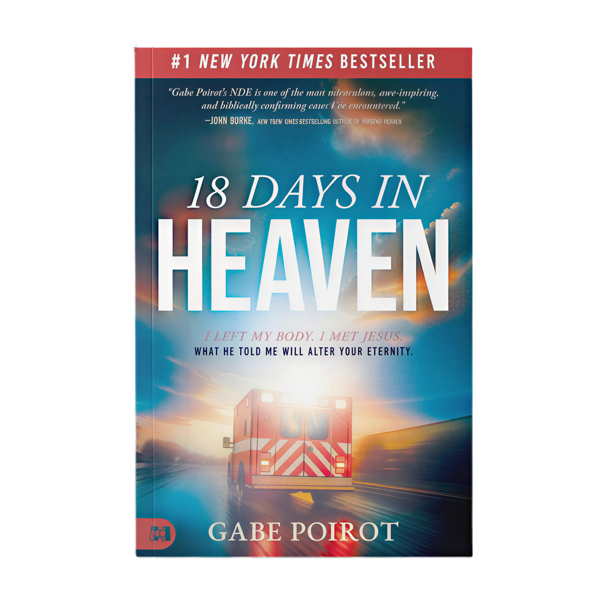 18 Days in Heaven book by Gabe Poirot – #1 New York Times Bestseller near-death experience